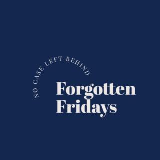 Forgotten Friday’s