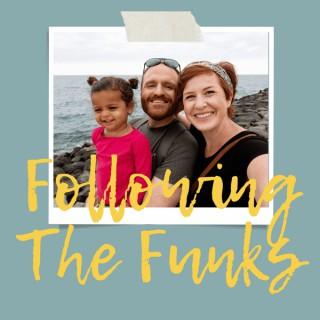 following the funks podcast