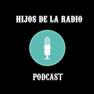 Hijos de la radio, el metapodcast de La Constante