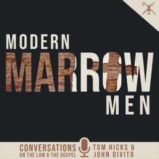 Modern Marrow Men