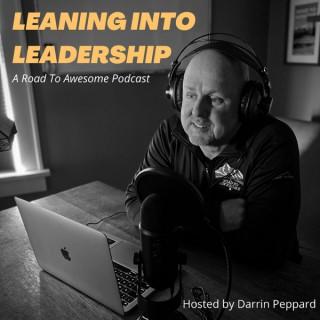 Leaning into Leadership