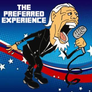 The Preferred Experience : The Podcast