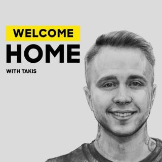 Welcome Home with Takis