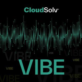 The CloudSolv Vibe Podcast