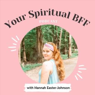Your Spiritual BFF