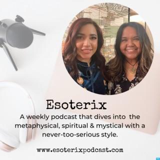 Esoterix Podcast