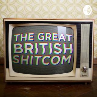 The Great British Shitcom