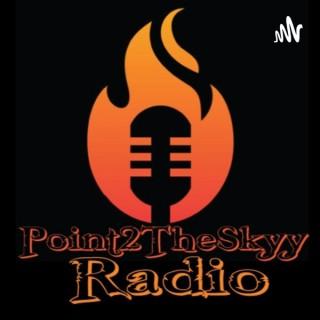 Point2TheSkyy Radio