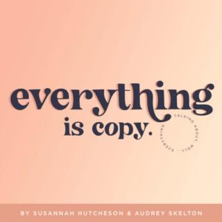 Everything is Copy