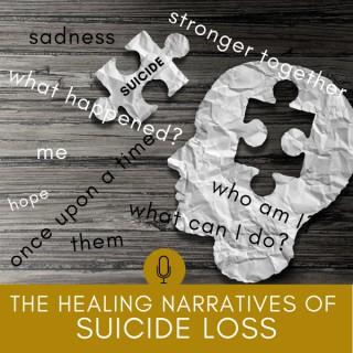 The Healing Narratives of Suicide Loss