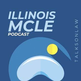 Illinois MCLE Podcast