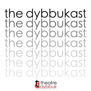 The Dybbukast