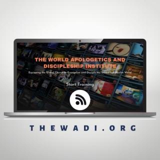 The World Apologetics and Discipleship Institute