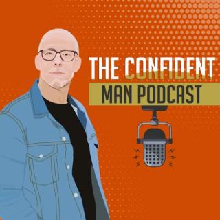 The Confident Man Podcast