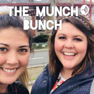 The Munch Bunch Myo Podcast