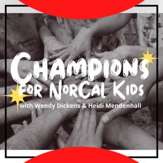 Champions for NorCal kids