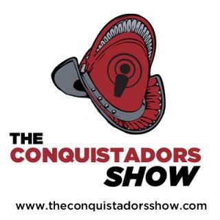 The Conquistadors Show