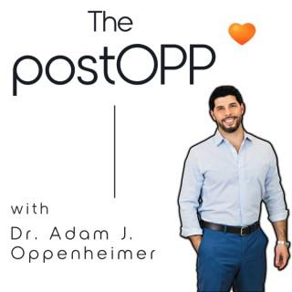 The postOPP with Dr. Adam J. Oppenheimer