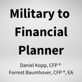Military to Financial Planner Podcast