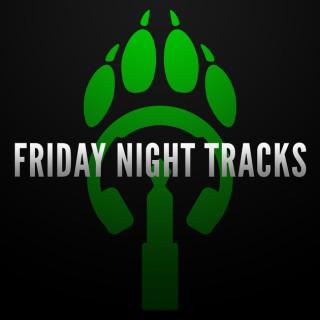 Friday Night Tracks