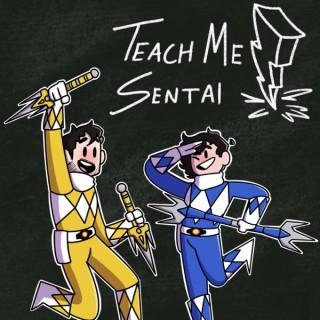 Teach Me Sentai