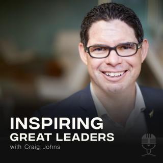 Inspiring Great Leaders Podcast