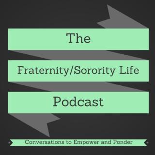The Fraternity/Sorority Life Podcast