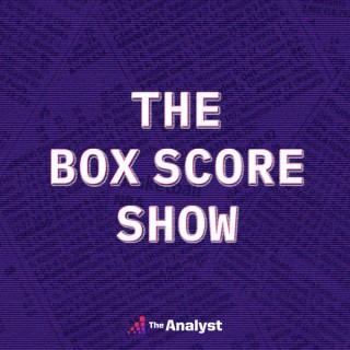 The Box Score Show