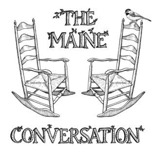 The Maine Conversation