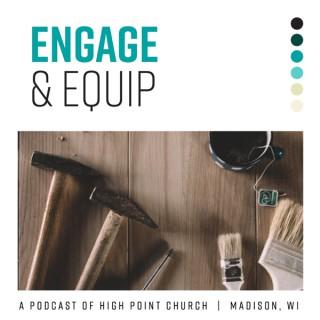 Engage and Equip