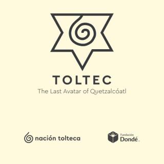 TOLTEC: The Last Avatar of Quetzalcoatl