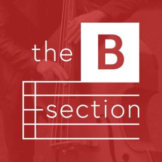 The B Section