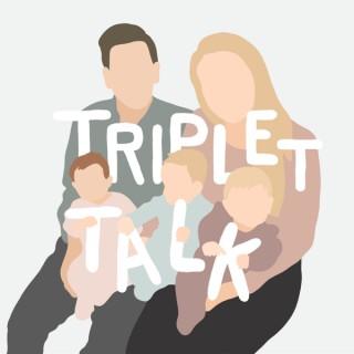 Triplet Talk