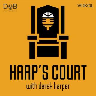 Harp's Court with Derek Harper