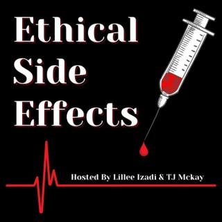 Ethical Side Effects