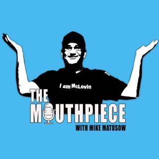 The Mouthpiece with Mike Matusow