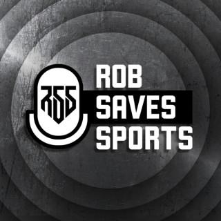 Rob Saves Sports