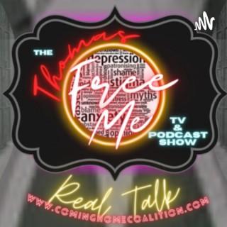 The Thomas FreeMe Tv & Podcast Show