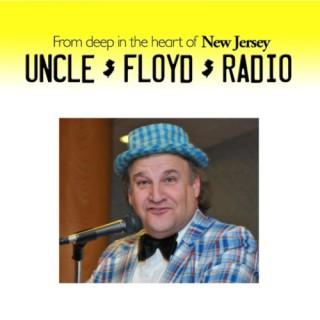From Deep in the Heart of Jersey - It's the Uncle Floyd Radio Show!