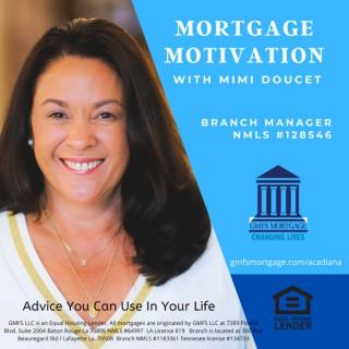 Mortgage Motivation