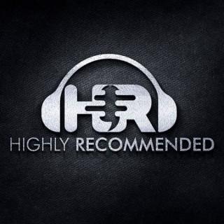 The Highly Recommended Podcast