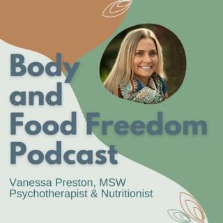 The Body and Food Freedom Podcast