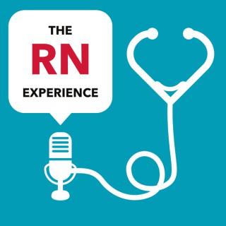 The RN Experience: Stories of Resilience