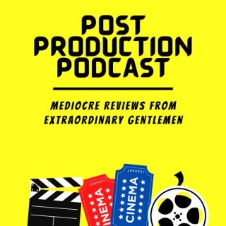 Post Production Podcast