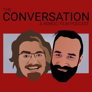 The Conversation - A Nordic Film Podcast