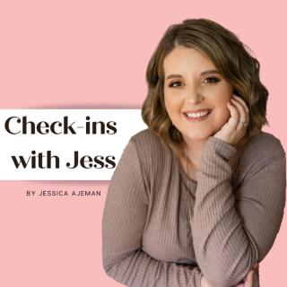 Check-ins with Jess