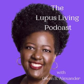 The Lupus Living Podcast