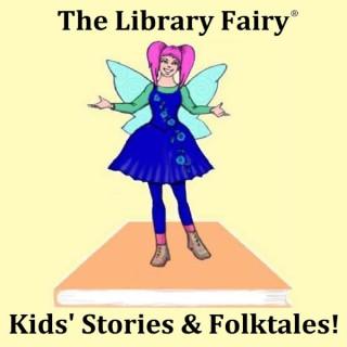 The Library Fairy - Kids' Stories and Folktales!