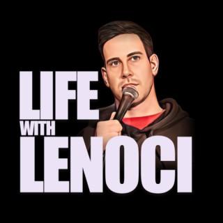 Life with Lenoci