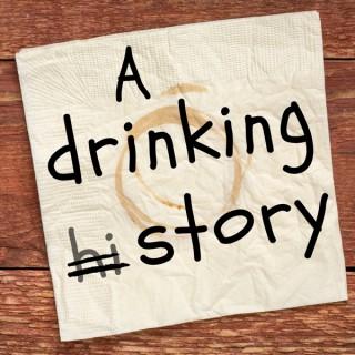 A Drinking Story